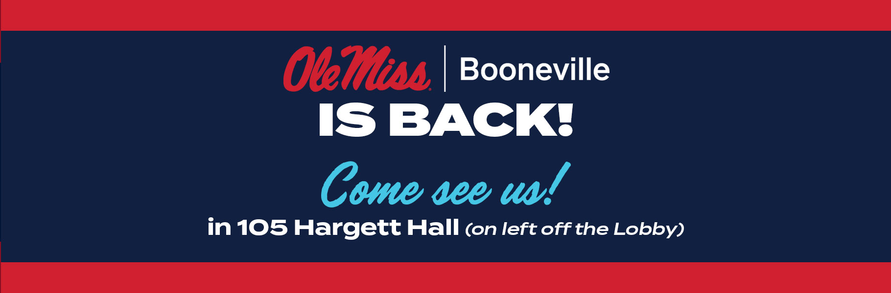 Booneville is back. Come see us at 105 Hargett Hall on the left of the lobby.