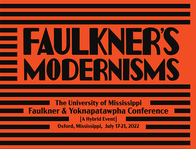 Fauklner's Modernisms conference 2022 poster