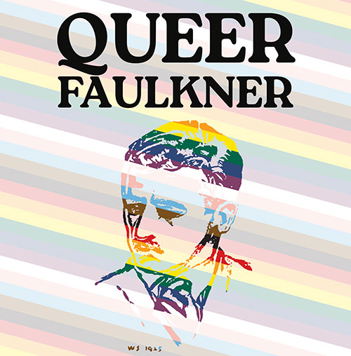 Queer Faulkner 2023 conference poster