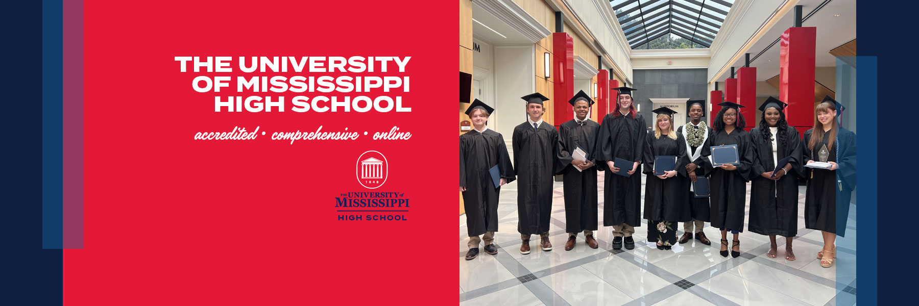 The University of Mississippi High School. Accredited. Comprehensive. Online.